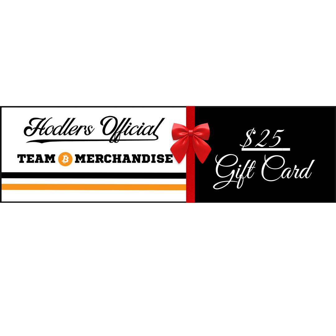 Hodlers Official Team Bitcoin Gift Card $25